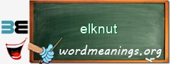 WordMeaning blackboard for elknut